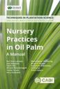 Nursery Practices in Oil Palm