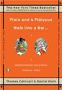 Plato and a Platypus Walk Into a Bar . . .: Understanding Philosophy Through Jokes