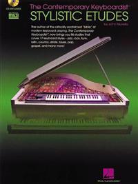 The Contemporary Keyboardist - Stylistic Etudes [With CD and GM Disk]