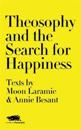 Theosophy and the Search for Happiness