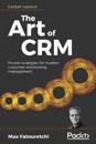 The The Art of CRM