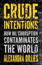 Crude Intentions
