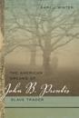 American Dreams of John B. Prentis, Slave Trader