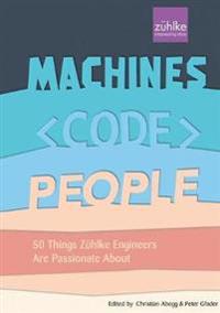 Machines, Code, People