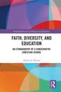 Faith, Diversity, and Education