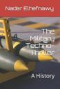 The Military Techno-Thriller