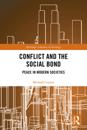 Conflict and the Social Bond