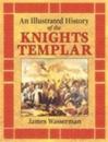 An Illustrated History of the Knights Templar