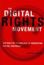 The Digital Rights Movement