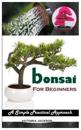 bonsai FOR BEGINNERS
