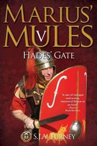 Marius' Mules V: Hades' Gate