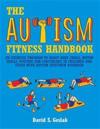 The Autism Fitness Handbook