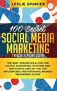 100 Secret Social Media Marketing Tricks for 2019