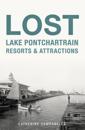Lost Lake Pontchartrain Resorts & Attractions