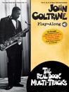 John Coltrane Play-Along: Real Book Multi-Tracks Volume 11