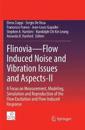Flinovia—Flow Induced Noise and Vibration Issues and Aspects-II