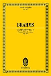 Brhams: Symphony No. 3, F Major/F-Dur/Fa Majeur, Op. 90