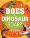 Does a Dinosaur Roar?