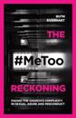 The #MeToo Reckoning – Facing the Church`s Complicity in Sexual Abuse and Misconduct