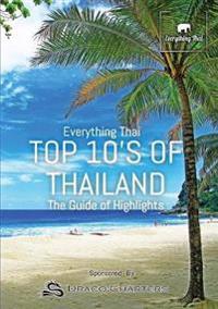 Top 10's Of Thailand