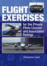 Flight Exercises for the Private Pilots Licence