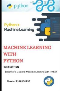 Machine Learning Python: Beginner's Guide to Machine Learning with Python. introduction to Machine Learning using python.