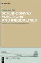 Schur-Convex Functions and Inequalities