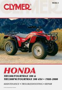 Honda Trx300/Fourtrax 300 & Trx300Fw/Fourtrax 300 4X4 1988-2000