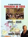El Mundo Después del Congreso de Viena