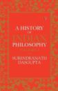 A HISTORY OF INDIAN PHILOSOPHY: VOLUME I