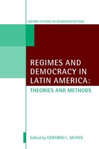 Regimes and Democracy in Latin America