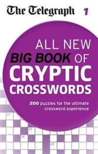 The Telegraph: All New Big Book of Cryptic Crosswords 1