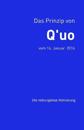 Das Prinzip von Q'uo (16. Januar 2016)