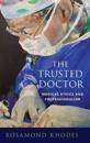 The Trusted Doctor