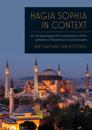 Hagia Sophia in Context