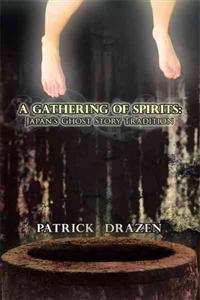 A Gathering of Spirits