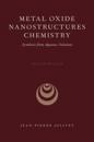 Metal Oxide Nanostructures Chemistry