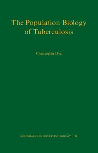The Population Biology of Tuberculosis