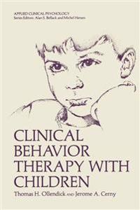 Clinical Behavior Therapy With Children
