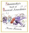 Slonimsky's Book of Musical Anecdotes