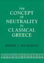 The Concept of Neutrality in Classical Greece