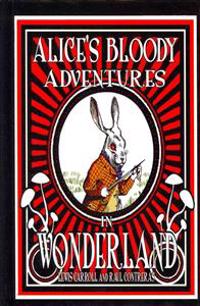 Alice's Bloody Adventures in Wonderland