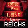 Reichs, K: Bones of the Lost
