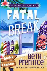 Fatal Break