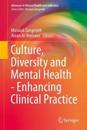 Culture, Diversity and Mental Health - Enhancing Clinical Practice