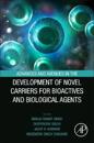 Advances and Avenues in the Development of Novel Carriers for Bioactives and Biological Agents