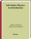 Soft Matter Physics