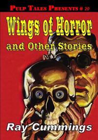 Pulp Tales Presents #20: Wings of Horror and Other Stories