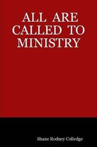 All Are Called To Ministry