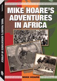 Mike Hoare's Adventures in Africa